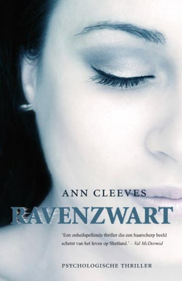 Ravenzwart / Shetland - Ann Cleeves 9789022991930, Verzenden, Zo goed als nieuw, Ann Cleeves