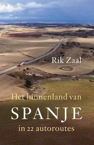 Het Binnenland Van Spanje | Rik Zaal | Nieuw, Ophalen of Verzenden, Nieuw, Rik Zaal