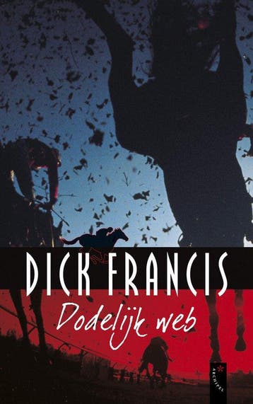 Dodelijk web - Francis, Verzenden, Gelezen