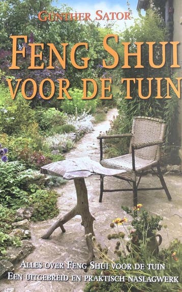 FENG SHUI VOOR DE TUIN 9789063784041 G. Sator, Verzenden, Gelezen, G. Sator