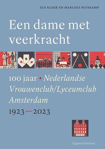 Een dame met veerkracht - Els Kloek 9789464550375, Verzenden, Zo goed als nieuw, Els Kloek