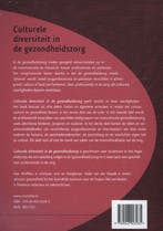 Culturele diversiteit in de gezondheidszorg 9789046903285, Verzenden, Zo goed als nieuw