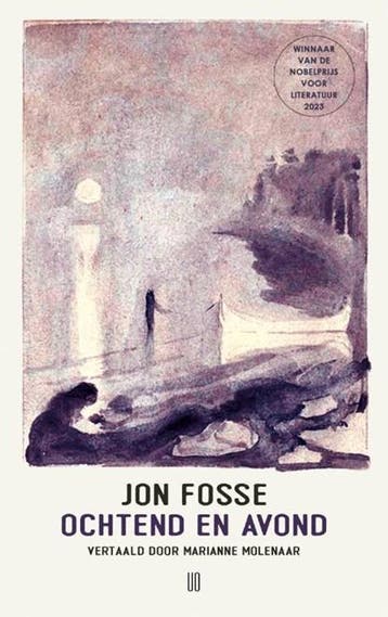 Ochtend en avond | 9789493290839 | Jon Fosse, Ophalen of Verzenden, Zo goed als nieuw, Jon Fosse
