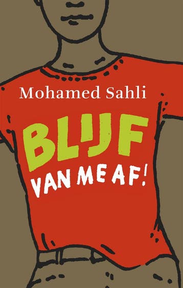 Blijf van me af! - Mohamed Sahli 9789048854875, Verzenden, Gelezen, Mohamed Sahli