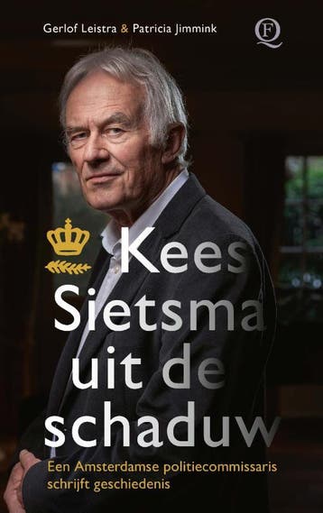 Kees Sietsma Uit De Schaduw | Nieuw, Boeken, Ophalen of Verzenden, Nieuw, Gerlof Leistra; Patricia Jimmink