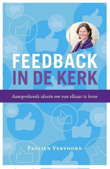 Feedback in de kerk (Nieuw), Verzenden, Nieuw, Paulien Vervoorn
