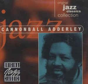 Cd - Cannonball Adderley - Original Jazz Classics Collection, Verzenden, Nieuw in verpakking