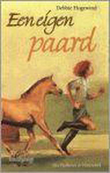 Een eigen paard / Manege De Hoefslag / 8 - Debbie Hogewind, Verzenden, Gelezen, Debbie Hogewind