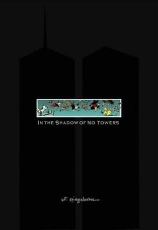 In the Shadow of No Towers [OHC], Boeken, Verzenden, Zo goed als nieuw