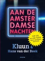 Aan de Amsterdamse nachten 9789057594595 Kluun, Boeken, Verzenden, Gelezen, Kluun