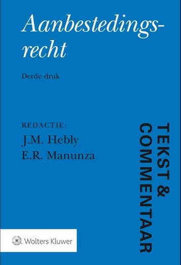 Aanbestedingsrecht / Tekst & Commentaar 9789013139761, Boeken, Verzenden, Gelezen