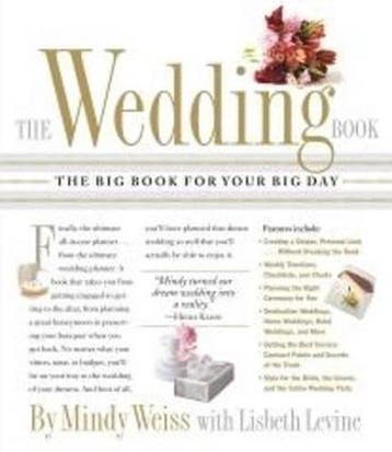 Wedding Book, the - Mindy Weiss 9780761139607, Verzenden, Gelezen, Mindy Weiss