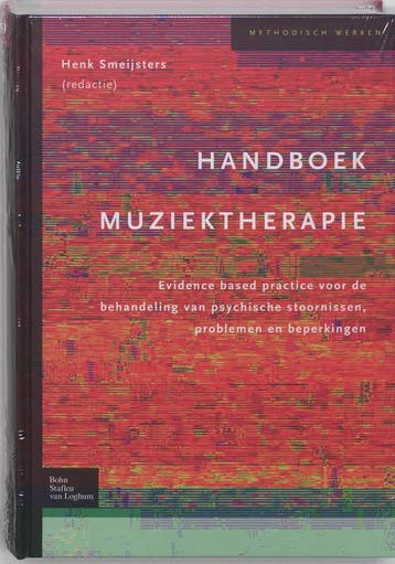Handboek muziektherapie / Methodisch werken 9789031345175, Verzenden, Zo goed als nieuw