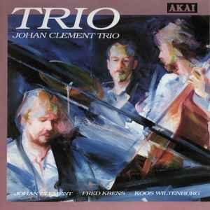 cd - Johan Clement Trio - Trio, Verzenden, Zo goed als nieuw