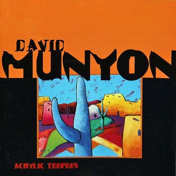 cd - David Munyon - Acrylic Teepees, Verzenden, Zo goed als nieuw