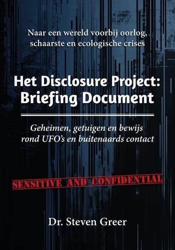 Het Disclosure Project: Briefing Document | Steven Greer, Ophalen of Verzenden, Nieuw, Steven Greer