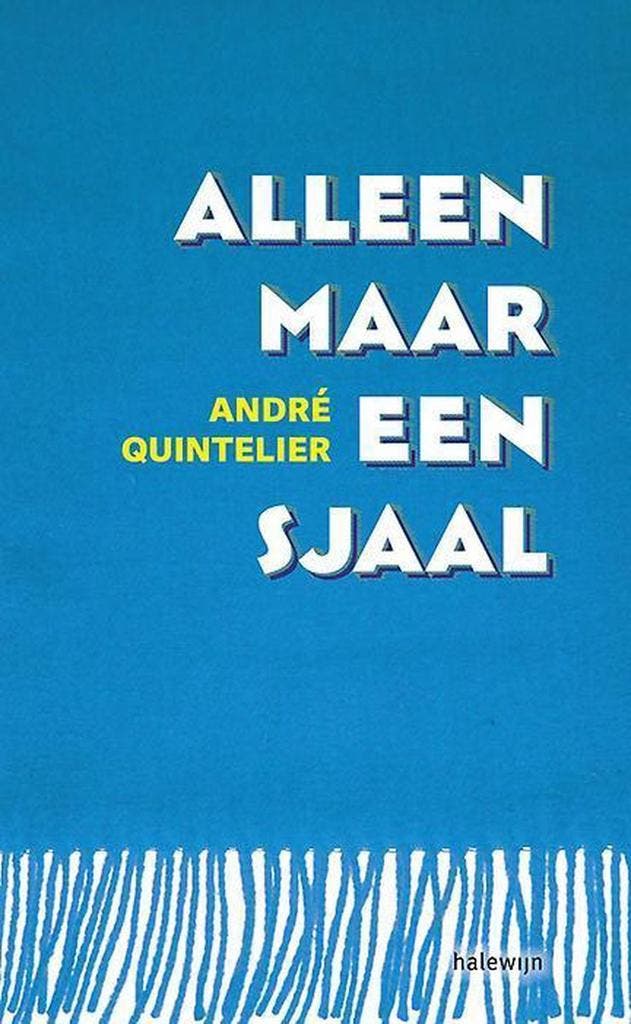 Alleen maar een sjaal 9789085283492 André Quintelier, Boeken, Godsdienst en Theologie, Zo goed als nieuw, Verzenden
