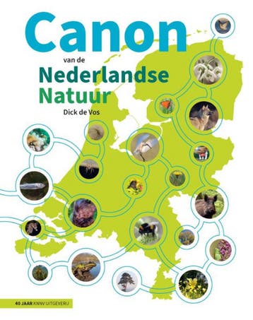 9789050119337 Canon van de Nederlandse natuur | Tweedehands, Verzenden, Zo goed als nieuw, Dick de Vos