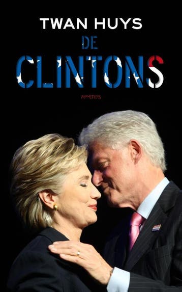 De Clintons - Twan Huys 9789044629606, Verzenden, Gelezen, Twan Huys