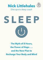 Sleep 9780241975978 Nick Littlehales, Boeken, Verzenden, Gelezen, Nick Littlehales