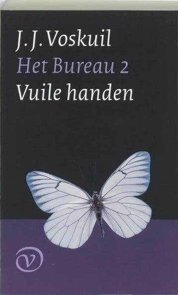 Vuile handen / Het Bureau / 2 - J.J. Voskuil 9789028240032, Verzenden, Zo goed als nieuw, J.J. Voskuil