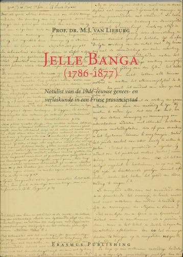 Jelle Banga (1786-1877) / Pantaleon reeks / 1 9789052350202, Verzenden, Gelezen, M.J. van Lieburg