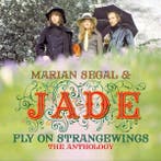 cd digi - Marian Segal - amp; Jade â Fly On Strangewing., Verzenden, Zo goed als nieuw