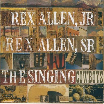 Rex Allen Jr., Rex Allen - The Singing Cowboys, Ophalen of Verzenden, Gebruikt