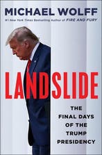 Landslide 9781250830012 Michael Wolff, Boeken, Verzenden, Gelezen, Michael Wolff