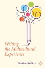 9783031061233 Writing the Multicultural Experience, Boeken, Verzenden, Zo goed als nieuw, Pauline Kaldas
