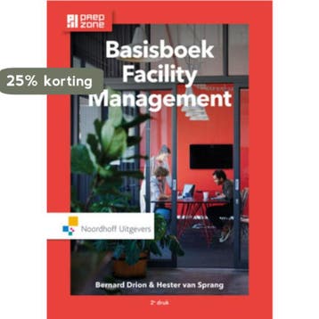 Basisboek facility management - Bernard Drion 9789001868833, Verzenden, Zo goed als nieuw, Bernard Drion