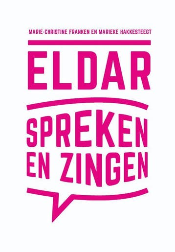 Eldar Spreken en Zingen 9789023255994, Boeken, Zo goed als nieuw