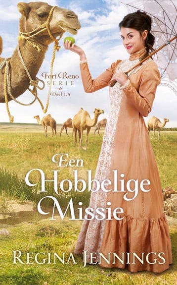 Een hobbelige missie / Fort Reno / deel 1.5 - Regina, Verzenden, Gelezen, Regina Jennings