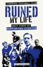 9781801506663 Liverpool Football Club Ruined My Life, Verzenden, Nieuw, Robert Waterhouse