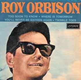 vinyl single 7 inch - Roy Orbison - Too Soon To Know, Cd's en Dvd's, Vinyl Singles, Verzenden, Zo goed als nieuw, 7 inch, Rock en Metal