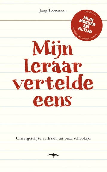 Mijn leraar vertelde eens (9789400407985, Jaap Toorenaar), Verzenden, Nieuw