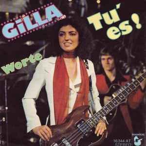 vinyl single 7 inch - Gilla - Tu Es!, Cd's en Dvd's, Verzenden, Zo goed als nieuw