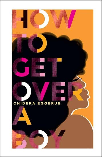 How to Get Over a Boy - Chidera Eggerue 9781787134805, Verzenden, Zo goed als nieuw, Chidera Eggerue