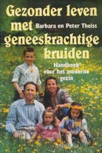 GEZ.LEVEN MET GENEESKRACHTIGE KRUID 9789060972854 Theiss, Boeken, Verzenden, Gelezen, Theiss