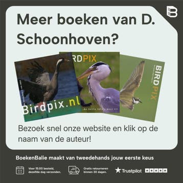 Birdpix - D. Schoonhoven 9789077204306, Verzenden, Zo goed als nieuw, D. Schoonhoven
