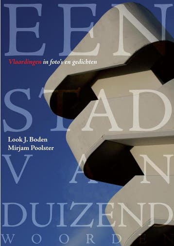 Een Stad van Duizend Woorden 9789090248981 L.J. Boden, Verzenden, Zo goed als nieuw, L.J. Boden
