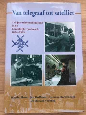 VAN TELEGRAAF TOT SATELIET - en 9789012086943, Verzenden, Zo goed als nieuw, En