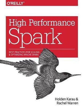 High Performance Spark - Holden Karau - 9781491943205 - Pape, Verzenden, Nieuw