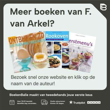 Frituren / De nieuwe keuken / 5 - F. van Arkel 9789023011378, Verzenden, Gelezen, F. van Arkel