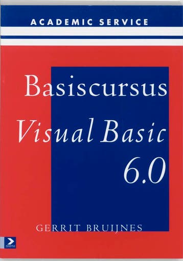 Basiscursus Visual Basic 6.0 / Basiscursussen - G. Bruijnes, Verzenden, Gelezen, G. Bruijnes