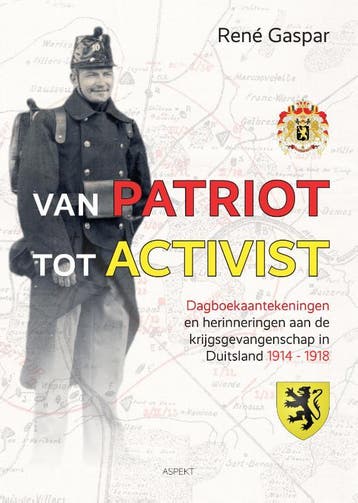 Van Patriot Tot Activist | Nieuw, Ophalen of Verzenden, Nieuw, René Gaspar; Roelof I.J.A. Gaspar; Renaat J.G.A.A. Gaspar