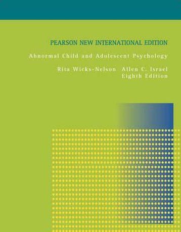9781292022222 Abnormal Child And Adolescent Psychology, Boeken, Verzenden, Zo goed als nieuw, Rita Wicks-Nelson