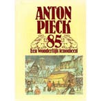 Anton Pieck 85. Een wonderlijk fenomeen - Verhagen, Wim, Verzenden, Zo goed als nieuw, Verhagen