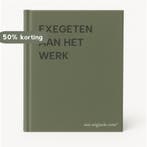 EXEGETEN AAN HET WERK 9789061738480, Verzenden, Gelezen