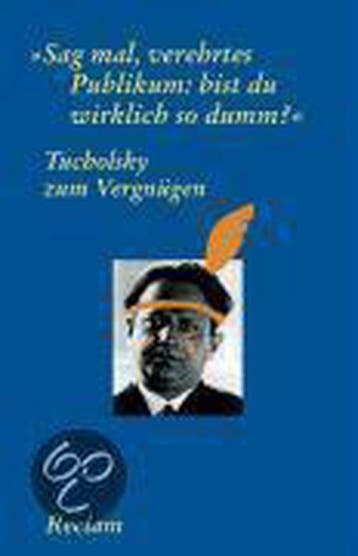 Tucholsky zum Vergnügen 9783150183922, Verzenden, Gelezen